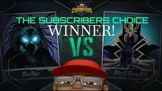 The Votes Are In AND THE WINNER IS!... #subscriberschoice