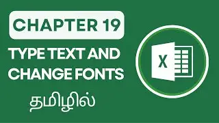 Excel Uncovered Chapter 19: How to type text in cell change font style in excel Tutorial in Tamil