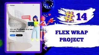 Flexbox Tutorial #14: Flex Wrap Project | codingops
