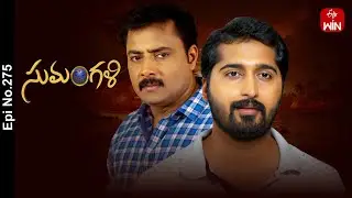 Sumangali | 28th February 2025 | Full Episode No 275 | ETV Telugu
