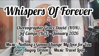 Whispers Forever Line Dance Choreographer Grace David (KOR) & Jef Camps (BEL) - January 2026