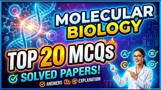 🔥Топ-20 вопросов по молекулярной биологии #molecularbiology #molecular #kmucat #mdcatmcqs #testmc...