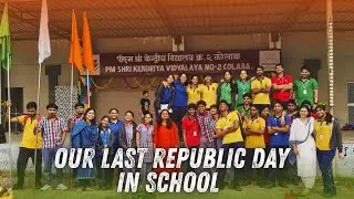 Last Republic Day 🇮🇳 in School 🏫  | KV No. 02 Colaba Mumbai | #schoollife #kvs #school #vlog