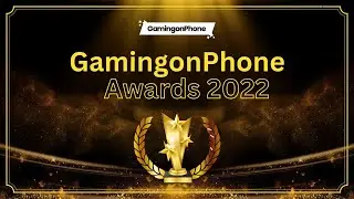 2022 GamingonPhone Awards - Best Mobile Games of the Year