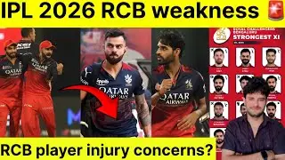 IPL 2026 में RCB की क्या होगी Weakness ? | RCB PLAYERS INJURED | #rcb #viratkohli #ipl2026 