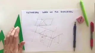 DIBUIX TÈCNIC 2n Bat: DIÈDRIC - Tetraedre sobre un pla qualsevol