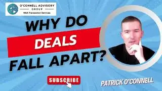 Why do deals often fall apart?