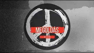 KESSH - Megold&aacute;s (Official Music video)