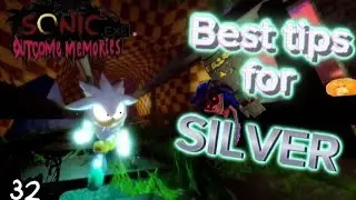 BEST TIPS FOR SLIVER IN [OUTCOME MEMORIES] TIPS AND TRICKS EPISODES 32
