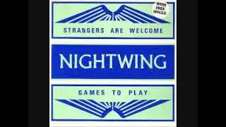 'STRANGERS ARE WELCOME'  NIGHTWING