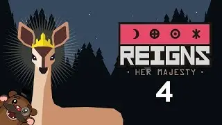 Baer Plays Reigns: Her Majesty (Ep. 4) - Clock of Destiny