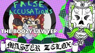 CA &ndash; The false accusations from a Boozy lawyer