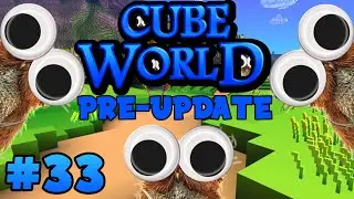 Cube World Pre-Update with Friends Ep. 33 - HALF HEAD FROGMAN