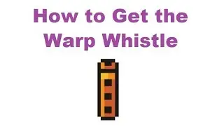 Warp Whistle Location