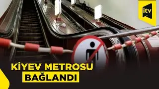 Kiyev qaranlıqda: enerji böhranı üzündən metro fəaliyyətini dayandırdı, şəhər iflic oldu