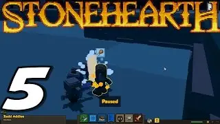Stonehearth | E05 