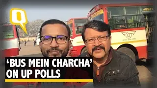 The Quint:  SP-Cong? BJP or BSP? Bus Mein Serious Charcha on UP Elections