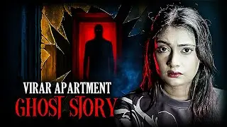 Dehli Most Famous Haunted Apartment | Real Horror Story