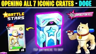 7 Iconic Crates Opening in Battle Stars || Battle Stars Iconic Crates Opening || Battle Stars