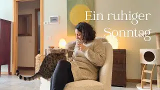 Ein ruhiger Sonntag 🍃 Slow Living, Stille & Ankommen bei mir