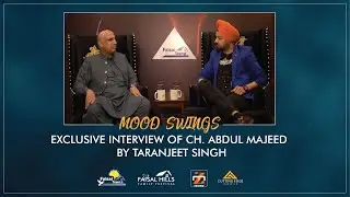 Exclusive Interview of Ch. Abdul Majeed | CEG | Mood Swings