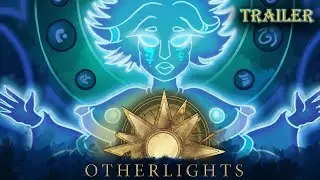 Otherlights - Launch Trailer