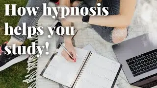 How hypnosis can help you study!