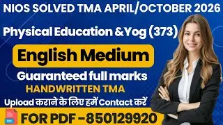 ✅ NIOS Class 12 Physical Education & Yog (373) Solved TMA 2025-26  | 100% Correct Answers 🔥 #nios