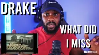 DRAKE - WHAT DID I MISS (Official Music Video) [Reaction] | LeeToTheVI