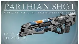 Destiny - Vendor Roll Parthian Shot w/ Transversive Steps! - PVP Gameplay Review