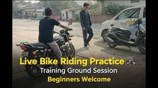 Live Bike Riding Practice 🏍️ | Training Ground Session | Beginners Welcome