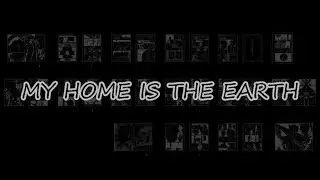 【Zhiheng Zhang】My Home is The Earth ｜Original comic adaptation short film