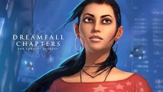 Dreamfall Chapters, Episode 6.