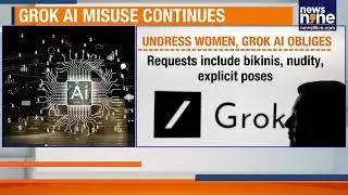 Grok AI Under Fire: India & UK Crack Down As X Faces Allegations Of Digital Abuse | News9