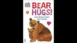 Bear Hugs! from Brown Bear and Friends