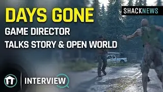 Days Gone Game Director Talks Story & Open World