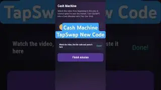 Cash Machine Code | Tapswap Task Code | Tapswap Video Code | Tapswap New Code