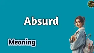 Absurd meaning