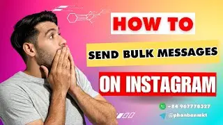 How To Send Bulk Messages On Instagram For Free| Instagram Bulk DM Sender