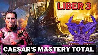The Gallic Wars Julius Caesar: Naval Power, and Roman Dominance