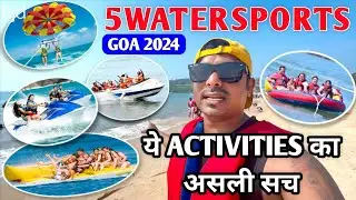 5 Famous Watersports in Goa 2024 | Watersports activities in Goa | Goa Beach | Goa Vlog