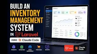 Build a Complete Inventory Management System in Laravel | Full Project Tutorial with Claude Code
