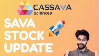 CASSAVA SCIENCES STOCK Update | SAVA STOCK Analysis | SAVA STOCK UPDATE