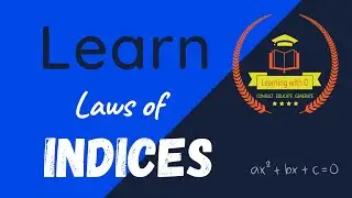 The Laws of Exponents