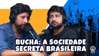 Bucha: a sociedade secreta brasileira