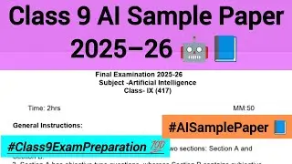 Class 9 AI Sample Paper 2025&ndash;26 🤖📘 | Annual Exam Practice
