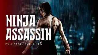 Ninja Assassin (2009) FULL Movie Breakdown | Rain's Brutal Revenge Story