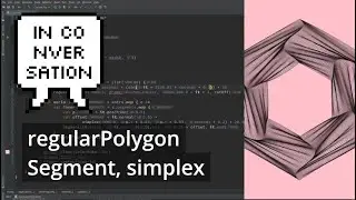 OPENRNDR curves #6: regularPolygon, Segment, simplex