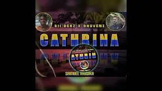 CATHRINA FT BII DEKZ ||  DRUVENZ 