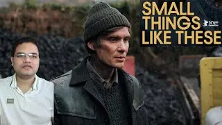 Small Things Like These Movie Review | Swapnil Patil | Cillian Murphy